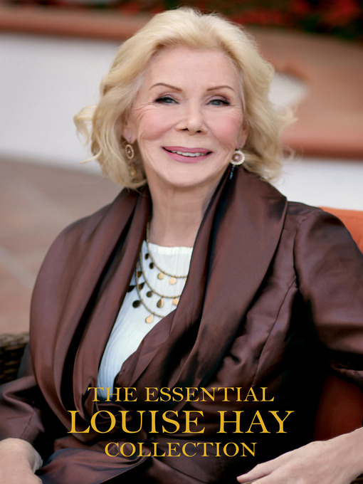 Title details for The Essential Louise Hay Collection by Louise Hay - Available